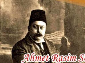 Ahmet Rasim Sözleri