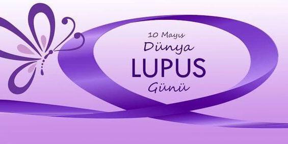 Dünya Lupus Günü Sözleri ve Mesajları